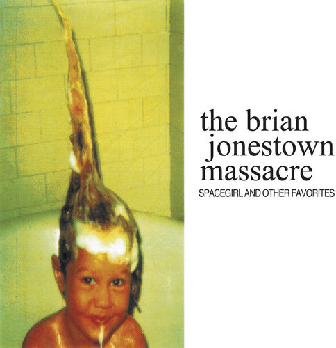 Brian Jonestown Massacre: Spacegirl & Other Favorites