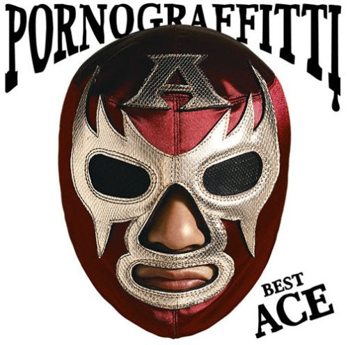 Porno Graffitti: Best Ace