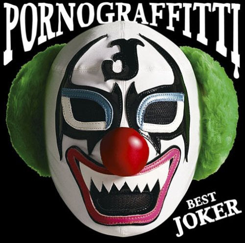 Porno Graffitti: Best Joker