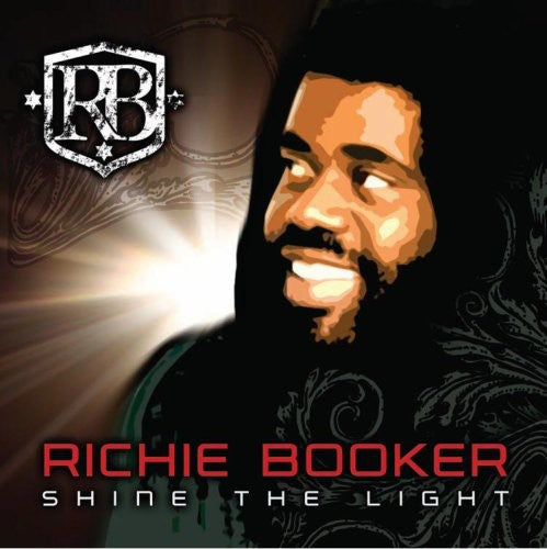 Booker, Richie Marley: Shine the Light