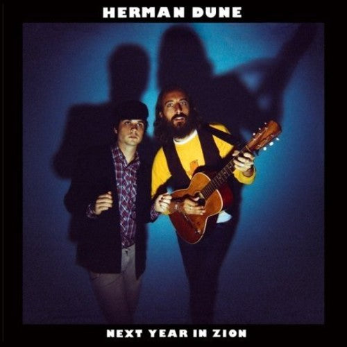 Herman Dune: Next Year in Zion