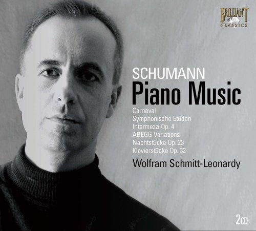 Schumann / Schmitt-Leonardy: Piano Music