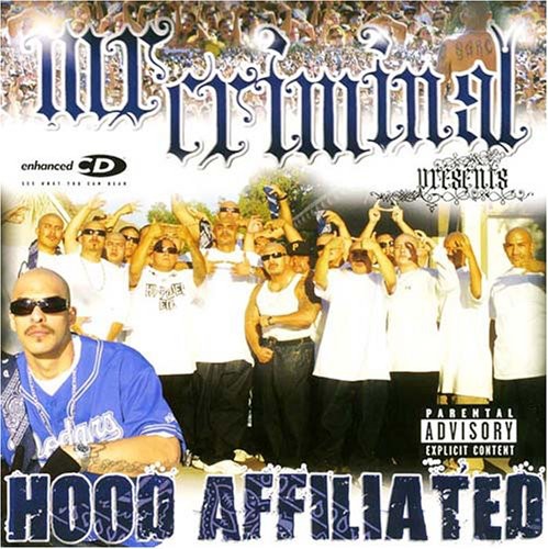 Mr Criminal: Hood Affiliated