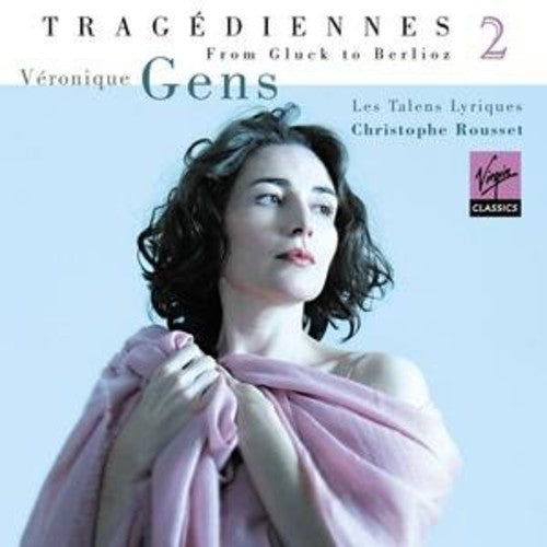 Gens, Veronique / Rousset: Tragediennes 2