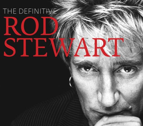 Stewart, Rod: The Definitive Rod Stewart [Standard Version]