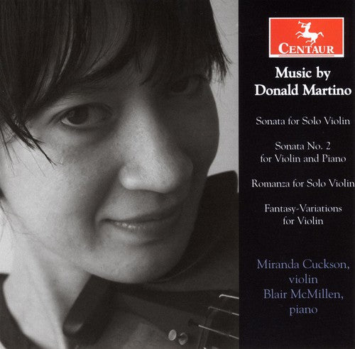 Martino / Cuckson / McMillen: Sonata for Solo Violin / Sonata No. 2 for Violin