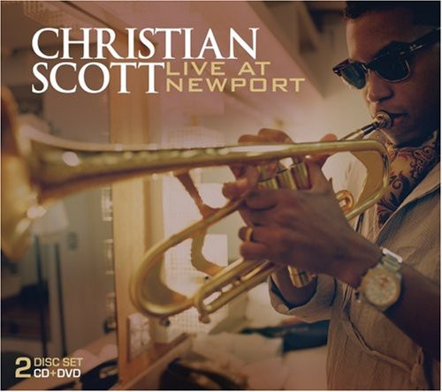 Scott, Christian: Live At The Newport Jazz Festival [Digipak] [CD/DVD Combo]