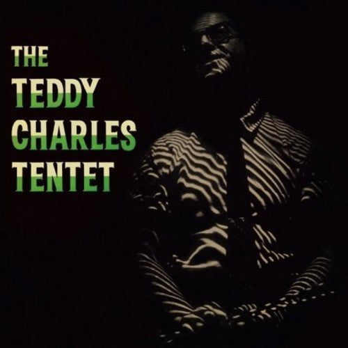 Charles, Teddy: Teddy Charles Tentet