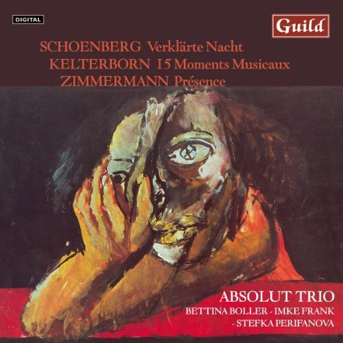 Schoenberg / Kelterborn / Zimmermann / Absolut Tri: Schoenberg Kelterborn Zimmermann