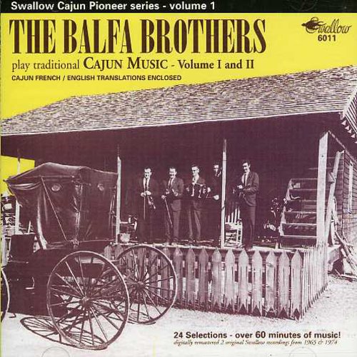 Balfa Brothers: Play Traditional Cajun Music