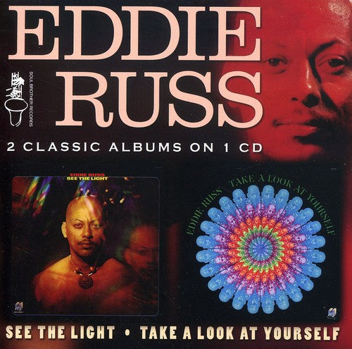 Russ, Eddie: Take A Look At Yourself/See The Light