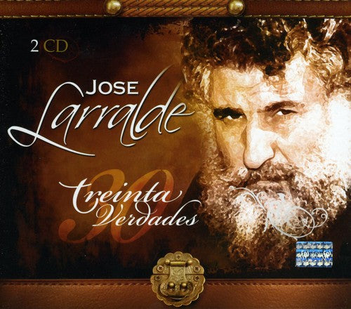 Larralde, Jose: Treinta Verdades