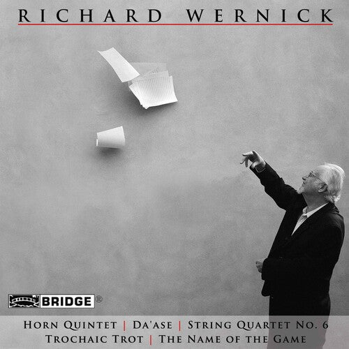 Wernick / Starobin / Int'L Contemporary Ensemble: Music of Richard Wernick
