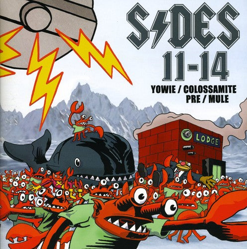 Yowie / Colossamite / Pre / Mule: Sides 11-14