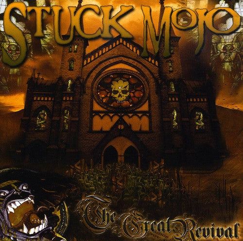 Stuck Mojo: Great Revival