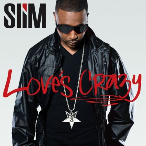 Slim: Love's Crazy