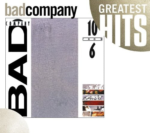 Bad Company: 10 from 6