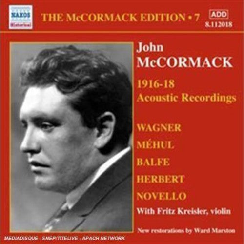 McCormack; Kreisler: V 7: John McCormack 1916-18 AC