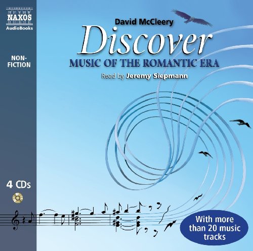 McCleery / Siepmann: Discover: Music of the Romantic