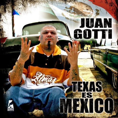 Gotti, Juan: Texas Es Mexico