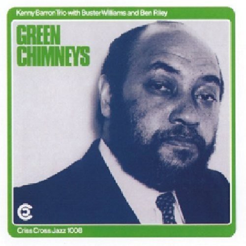Barron, Kenny: Green Chimneys