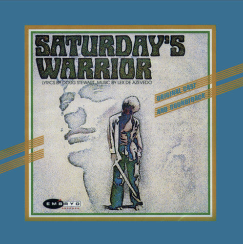 Saturday's Warrior / O.S.T.: Saturday's Warrior (Original Soundtrack)