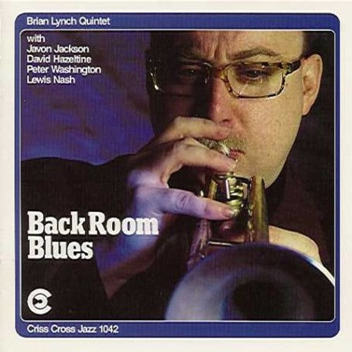 Lynch, Brian: Back Room Blues