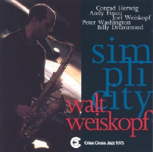 Weiskopf, Walt: Simplicity