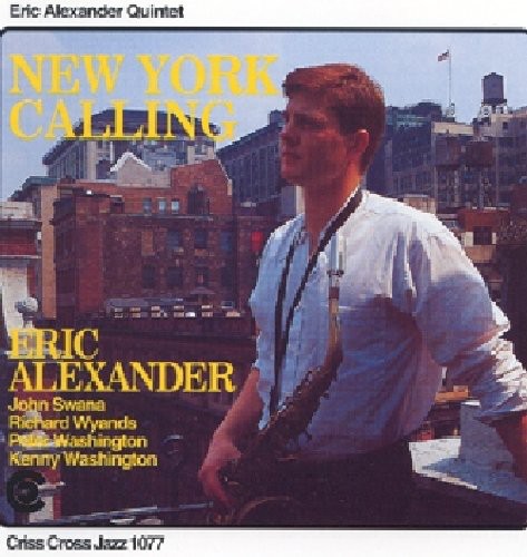 Alexander, Eric: New York Calling