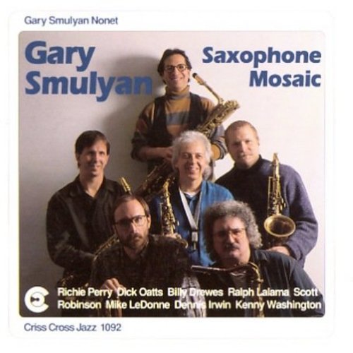 Smulyan, Gary: Saxophone Mosaic