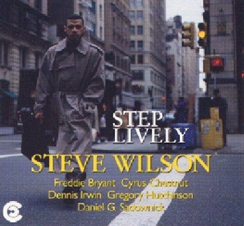 Wilson, Steve: Step Lively