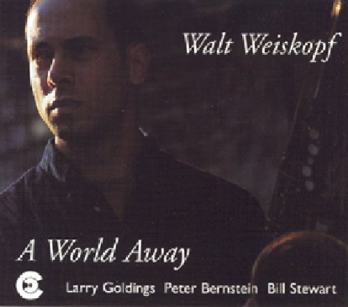 Weiskopf, Walt: World Away