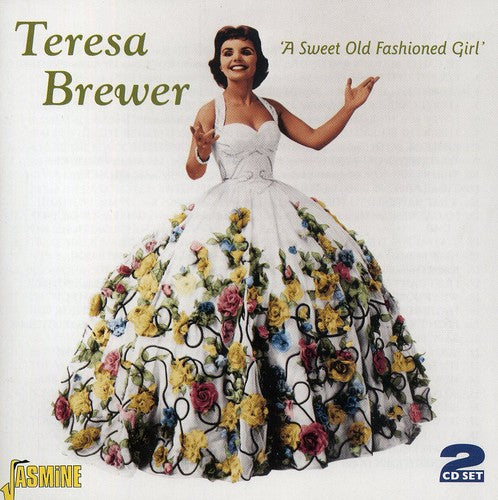 Brewer, Teresa: Sweet Old Fashioned Girl