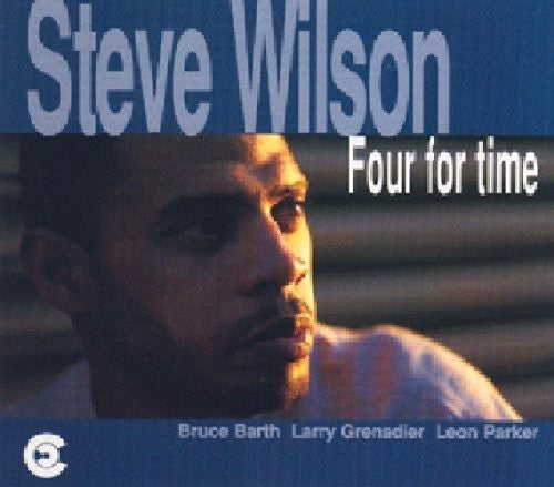 Wilson, Steve: Four for Time