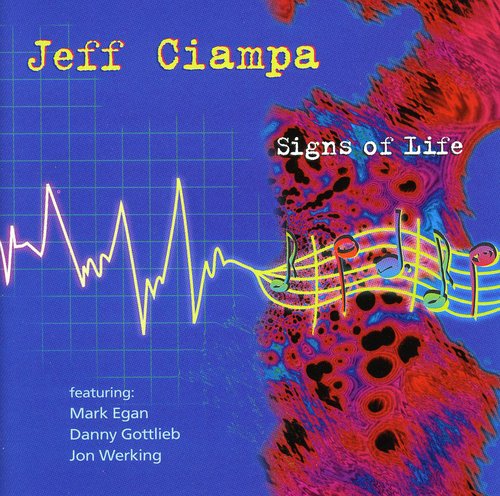 Ciampa, Jeff: Signs of Life