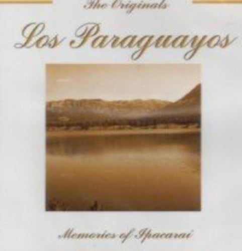 Paraguayos: Memories of Ipacarai