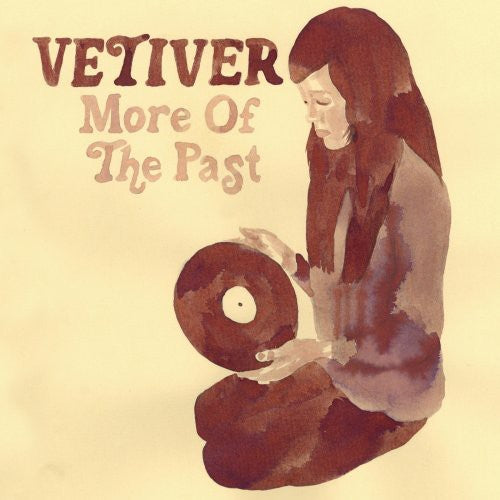 Vetiver: More of the Past