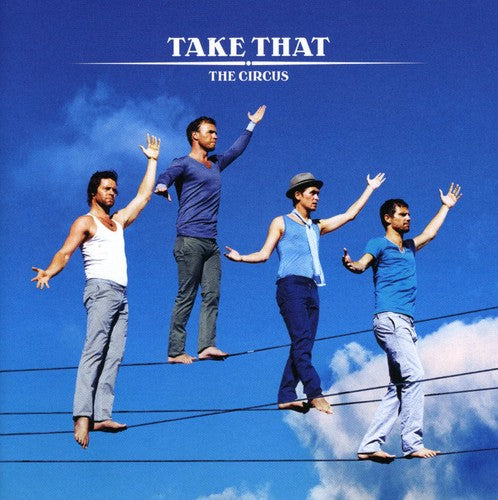 Take That: The Circus