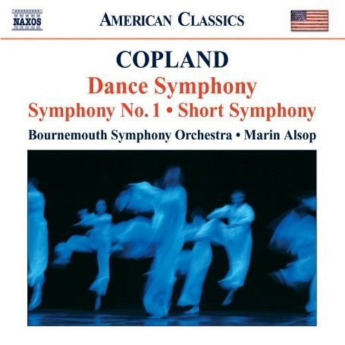 Copland / Bournemouth So / Alsop: Dance Symphony / Symphony No. 1 / Short Symphony