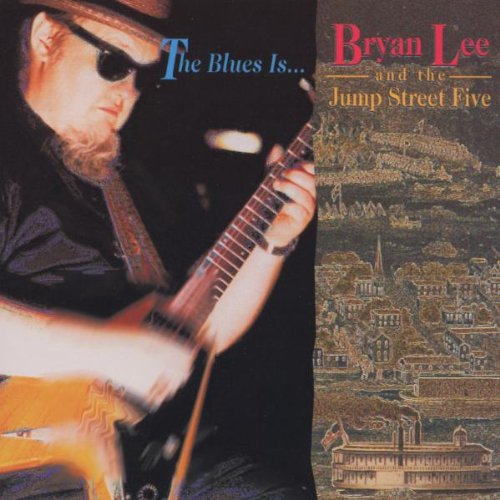 Lee, Bryan: Blues Is