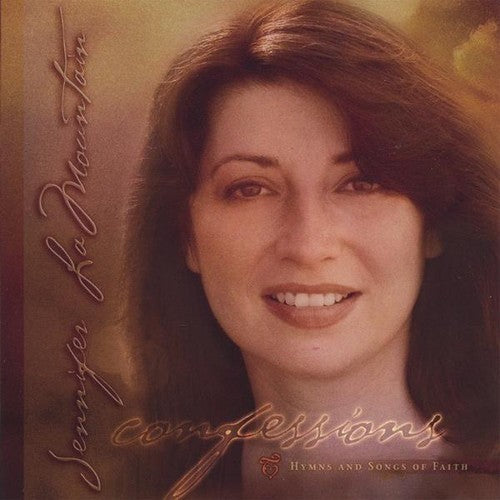 Lamountain, Jennifer: Confessions: Hymns & Songs of Faith