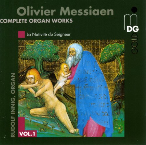 Messiaen / Innig: Complete Organ Works 1