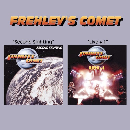 Frehley's Comet: Second Sighting/Live + 1