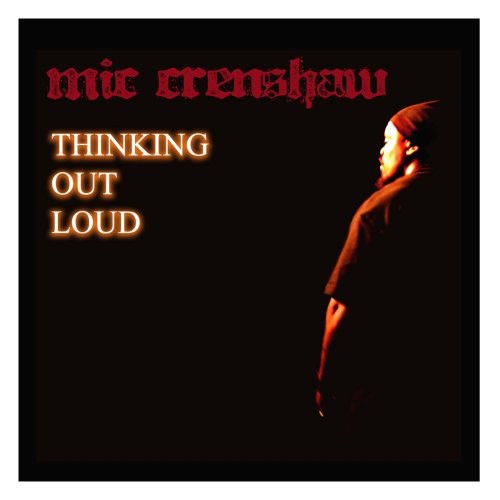 Crenshaw, Mic: Thinking Out Loud