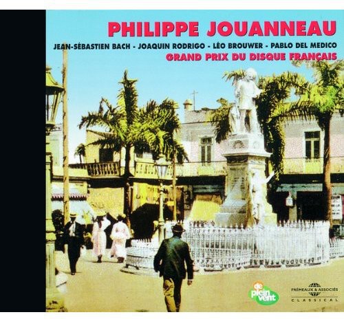 Bach / Rodrigo / Brouwer / Jouanneau, Philippe: Interprete Par Jouanneau