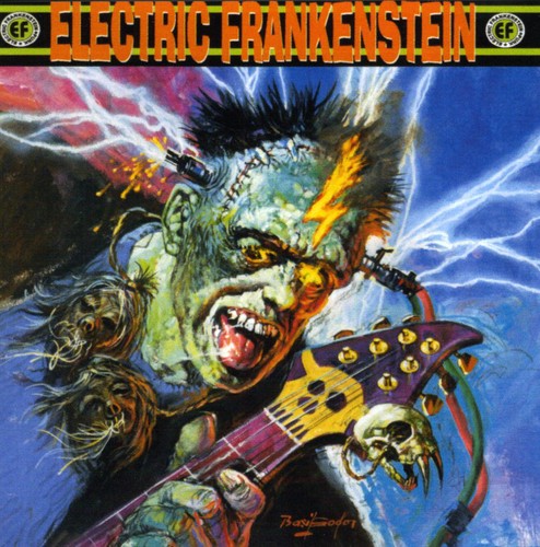 Electrick Frankenstein: Burn Bright Burn Fast