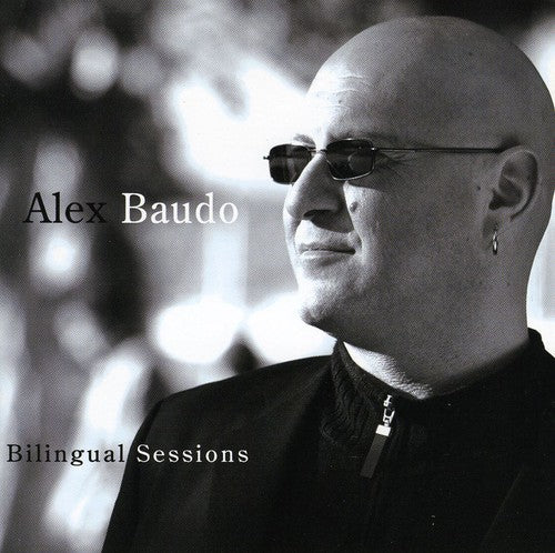 Baudo, Alex: Bilingual Sessions