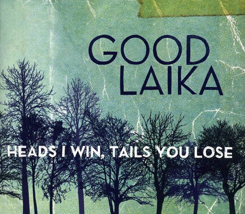 Good Laika: Heads I Win Tales You Lose