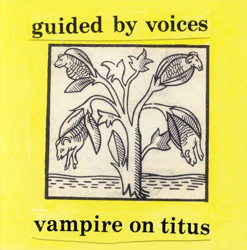 Guided by Voices: Vampire on Titus