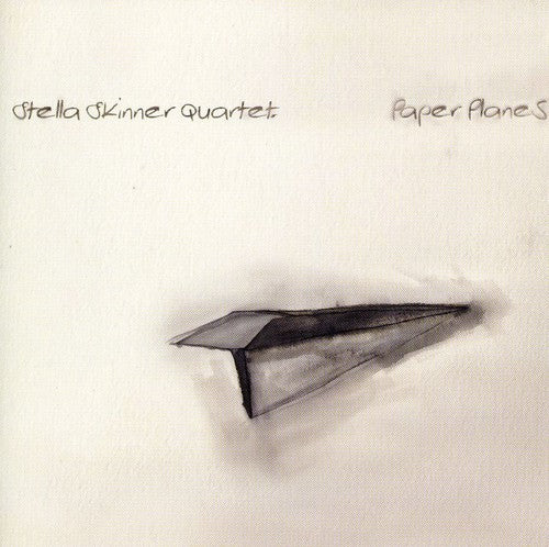 Skinner, Stella Quartet: Paper Planes